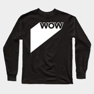 Wow Long Sleeve T-Shirt